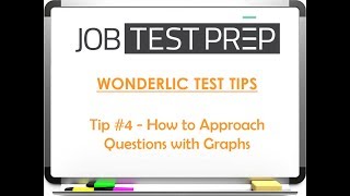 Wonderlic Test Tips  Tip 4  How to Approach Questions with Graphs [upl. by Ehgit]