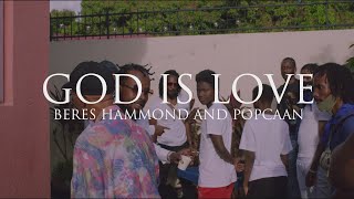 Beres Hammond Popcaan  God is Love Official Video [upl. by Glynias]