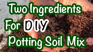 A Simple DIY Potting Soil Mixture [upl. by Lelah]