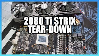 ASUS RTX 2080 Ti ROG Strix TearDown amp Custom PCB [upl. by Yntruoc]