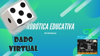 Dado Virtual en MICROBIT 4 [upl. by Natika469]