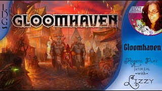 Gloomhaven Remote Play Tutorial [upl. by Mannes]