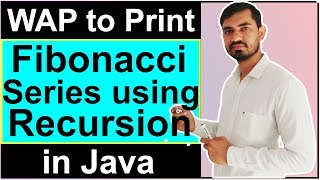 Program to Print Fibonacci Series Using Recursion in Java by Deepak [upl. by Anela]