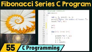 Special Programs in C − Fibonacci Series [upl. by Alded]