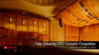 Duke University DSO Concerto Competition [upl. by Divadnahtanoj899]