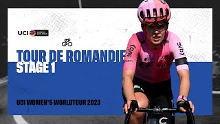 2023 UCIWWT Tour de Romandie  Stage 1 [upl. by Metcalf]