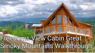 Smoky Mountain Cabin Freedoms View Walkthrough Sevierville TN New Cabin Near Pigeon Forge Gatlinburg [upl. by Ilise]