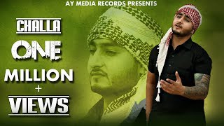 Challa Official Full Video  Khan Saab  AY Media Records  Latest Punjabi Songs 2016 [upl. by Astri]