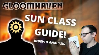 Sun class guide and strategy for Gloomhaven [upl. by Lledor]