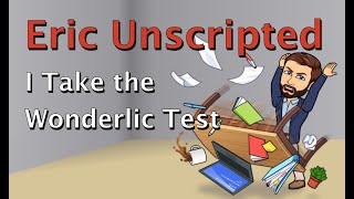 I Take the Wonderlic Test [upl. by Latnahs]