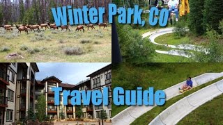 Winter Park Colorado Summer Travel Guide including Alpine Slide Mountain Biking amp Human Maze [upl. by Junieta199]