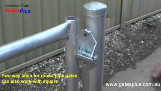 Gate Latch 2 way for round pipe and square [upl. by Ahsitneuq]