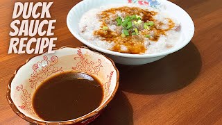 CHINESE DUCK SAUCE RECIPE  DUCK PORRIDGE SAUCE RECIPE  DUCK PORRIDGE WITH DUCK SAUCE [upl. by Erasme]