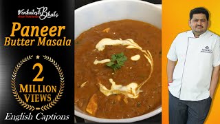 Venkatesh Bhats Paneer Butter Masala Episode  CC  Easy Paneer Butter Masala  Restaurant style [upl. by Carlstrom685]