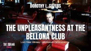 The Unpleasantness at the Bellona Club  P1  DRAMA TIME with BBC [upl. by Savory]