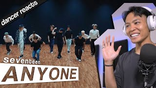 Dancer Reacts to SEVENTEEN  ANYONE Dance Practice [upl. by Gaulin]