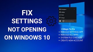 Fix Settings Not Opening In Windows 10  3 Easy Ways [upl. by Dray]