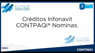 CONTPAQi NOMINAS CREDITO INFONAVIT [upl. by Anohsal]