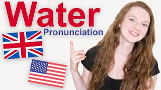 How to Pronounce quotWaterquot in British English and American English [upl. by Nirroc]