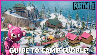 Guide To CAMP CUDDLE Fortnite Chapter 3 [upl. by Llemert]