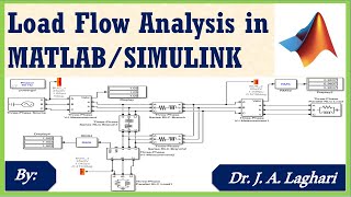 How To Design Load Flow Analysis in MATLABSIMULINK   Dr J A Laghari [upl. by Bentlee]