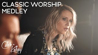 Classic Worship Medley  Caleb and Kelsey [upl. by Linetta]