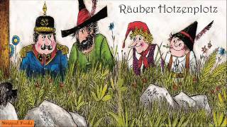 Räuber Hotzenplotz Märchen Hörspiel [upl. by Robbi611]