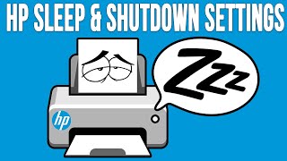 How to Change Your HP Printers Sleep and Auto Shutdown Settings [upl. by Marcel]