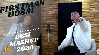 F1rstman  Desi Mashup 2020 ft Hosai Prod by Harun B [upl. by Grote]