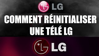 Comment réinitialiser une TV LG pour régler tous les problèmes [upl. by Artemed]