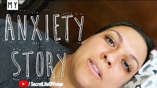 MY ANXIETY STORY VIVIAN TRIES [upl. by Ayisan501]