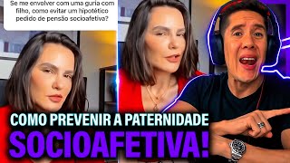 Como Se Prevenir Da Paternidade Socioafetiva E Pensão Socioafetiva [upl. by Kcirttap]