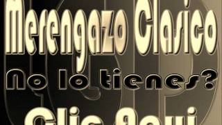 MERENGUE CLASICO MIX [upl. by Ethelda]