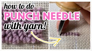 How to Punch Needle with Yarn  Featuring the Oxford Punch Needle [upl. by Nedrud]