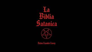 BIBLIA SATÁNICA  AUDIO LIBRO [upl. by Ekihc]