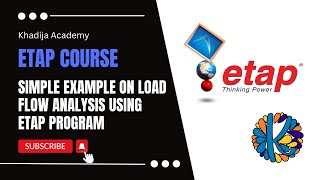 Simple Example on Load Flow Analysis Using ETAP Program for Power System Engineering Courses [upl. by Irim769]