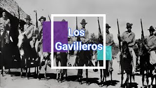 Los Gavilleros [upl. by Elocin761]