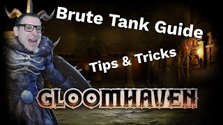 Gloomhaven Brute Guide Tank  Shield  Retaliate beginner tips and character guide [upl. by Seltzer]