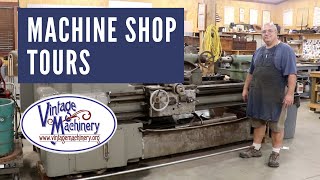 Machine Shop Tours Vintage Machinery [upl. by Leinehtan]