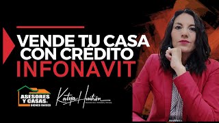 ✨VENDER TU CASA CON CRÉDITO INFONAVIT REQUISITOS Y TIPS [upl. by Eitisahc]